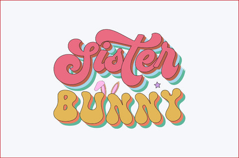 Sister Bunny Sublimation SVGArt 