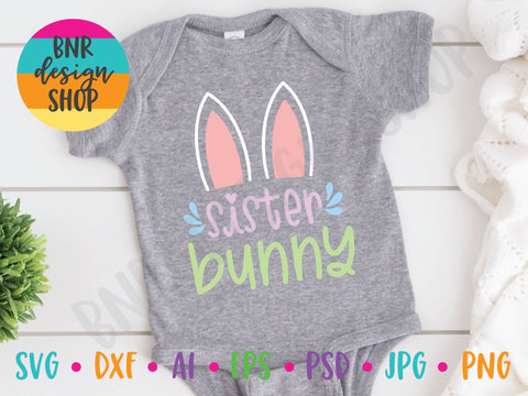 Sister Bunny SVG SVG BNRDesignShop 
