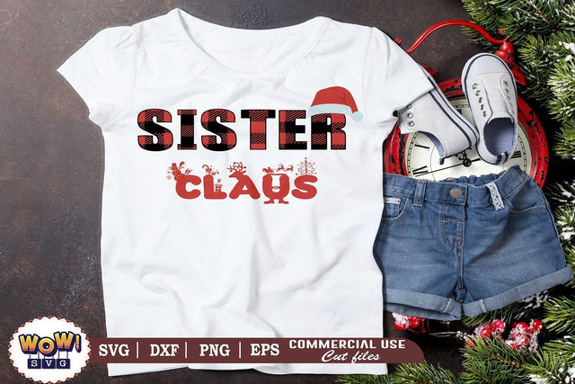 Sister Claus svg, Christmas plaid svg, Santa claus svg, Png SVG Wowsvgstudio 