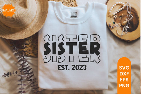 Sister Est 2023, Baby Shower Svg Quote SVG Maumo Designs 