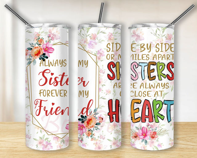 Sister Gifts Sister Tumbler 20oz with Lid Birthday Gifts for Sister, Friend 20oz Tumbler Wrap, Sister Tumbler, Sister Tumbler, For Sister Tumbler Sublimation BouDesign 