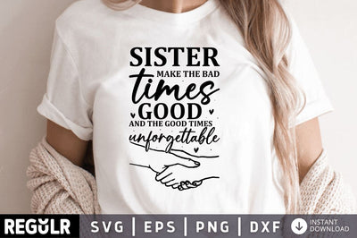 Sister make the bad SVG SVG Regulrcrative 