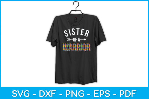 Sister of a Warrior Autism Awareness Svg Design SVG artprintfile 