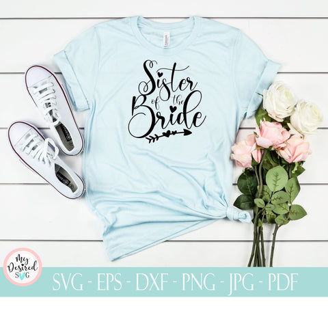 Sister of bride svg, Sister of bride gift, Sister of bride robe, Sister of bride shirt, Sister of bride wedding, , Cricut, Dxf,Pdf,Png,Ai SVG MyDesiredSVG 