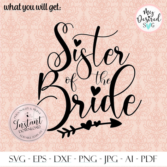 Sister of bride svg, Sister of bride gift, Sister of bride robe, Sister of bride shirt, Sister of bride wedding, , Cricut, Dxf,Pdf,Png,Ai SVG MyDesiredSVG 