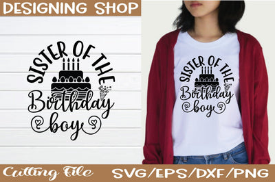 sister of the birthday boy svg SVG sk.swapon Roy 