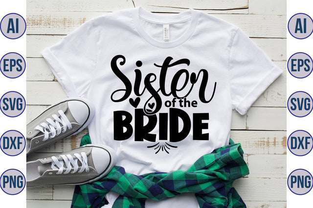 Sister of the Bride svg SVG orpitasn 