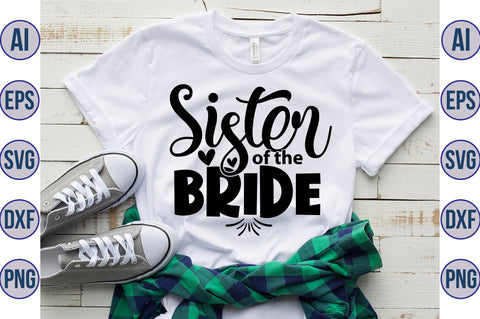 Sister of the Bride svg SVG orpitasn 