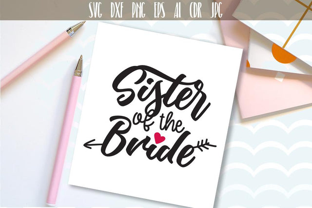 Sister of the Bride SVG VectorSVGdesign 