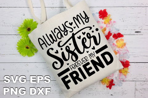 Sister Quotes SVG Bundle SVG Ariyan 