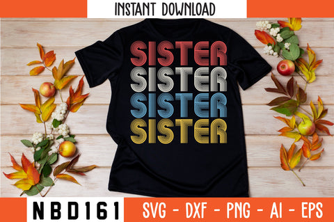 SISTER Retro Design SVG Nbd161 
