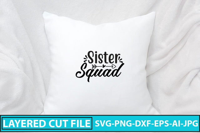 Sister Squad SVG Cut File SVG Syaman 