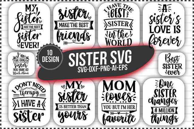 Sister Svg Design Bundle SVG shah alam 