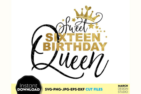 Sixteen Birthday Girl Shirt | Birthday Girl Shirt | Sixteen Birthday Queen SVG SVG March Design Studio 