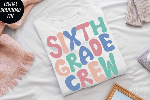 Sixth grade crew svg, Sixth grade svg, Sixth grade teacher t shirt, Sixth grade group shirt svg, Teacher t shirt svg, cool teacher svg, SVG Isabella Machell 