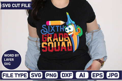 Sixth Grade Squad SVG Cut File SVG DesignPlante 503 