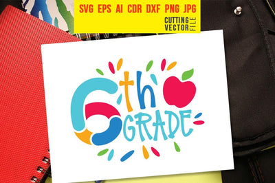 Sixth Grade SVG SVG VectorSVGdesign 