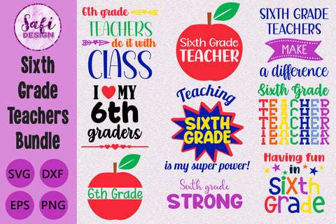Sixth Grade Teachers Cut File Bundle SVG Safi Design 