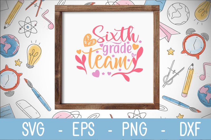 sixth grade team SVG cut file SVG Svgcraft 
