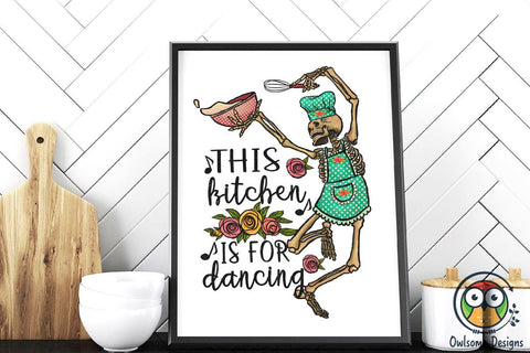 Skeleton Dancing Kitchen Sublimation PNG Sublimation Owlsome.Designs 