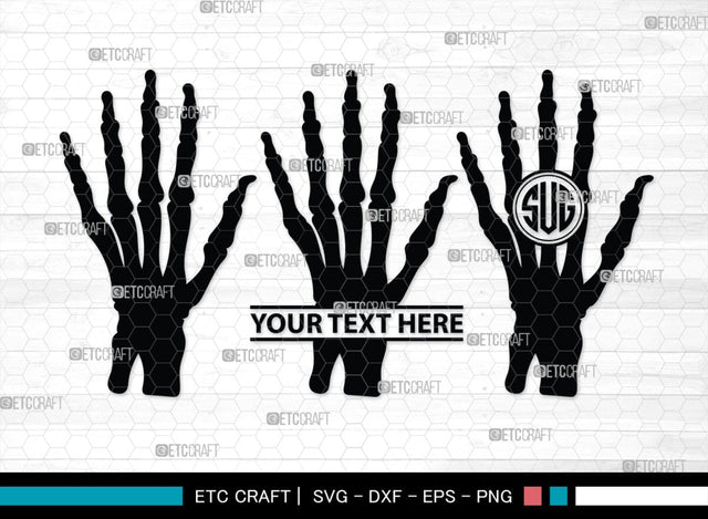 Skeleton Hand Monogram, Skeleton Hand Silhouette, Skeleton Hand SVG, Skeleton Svg, Skeleton Middle Finger Svg, Skeleton Bone Svg, SB00156 SVG ETC Craft 