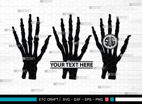 Skeleton Hand Monogram, Skeleton Hand Silhouette, Skeleton Hand SVG, Skeleton Svg, Skeleton Middle Finger Svg, Skeleton Bone Svg, SB00156 SVG ETC Craft 