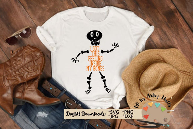 Skeleton quote svg - Halloween quote - I've got this feeling inside my bones svg dxf SVG The Artsy Spot 