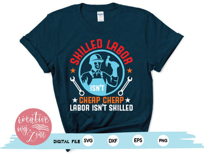 Skilled labor isn't cheap cheap labor isn't skilled SVG md faruk hossain 