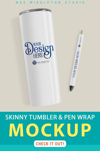 Skinny Tumbler and Pen Wrap Mockup | psd, png Mock Up Photo Mae Middleton Studio 