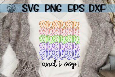 SKSKSK And I Oop - DXF - EPS - PNG SVG On the Beach Boutique 