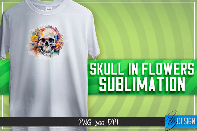 Skull in flowers Sublimation | Happy Design | T-shirt Design Sublimation Fly Design 