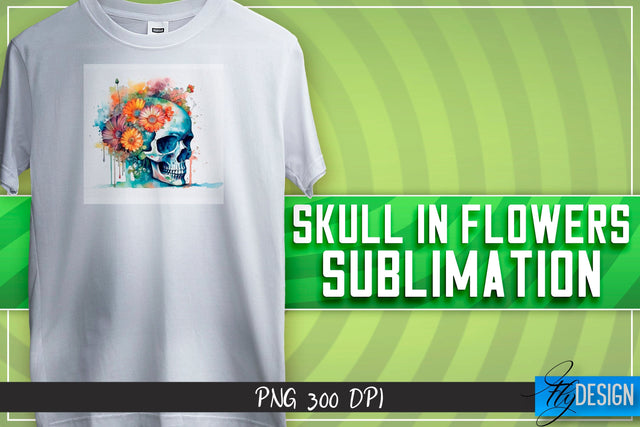 Skull in flowers Sublimation | Happy Design | T-shirt Design Sublimation Fly Design 