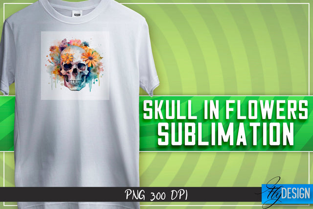 Skull in flowers Sublimation | Happy Design | T-shirt Design Sublimation Fly Design 