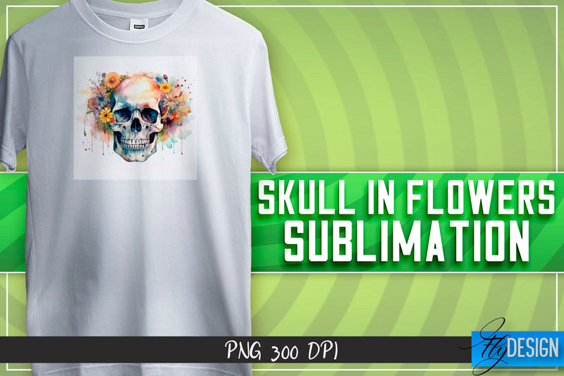 Skull in flowers Sublimation | Happy Design | T-shirt Design Sublimation Fly Design 