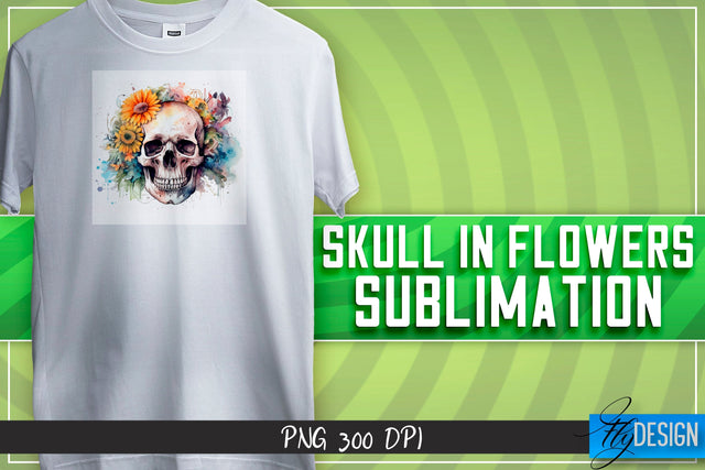 Skull in flowers Sublimation | Happy Design | T-shirt Design Sublimation Fly Design 