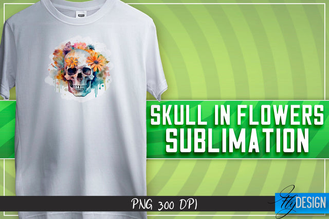 Skull in flowers Sublimation | Happy Design | T-shirt Design Sublimation Fly Design 