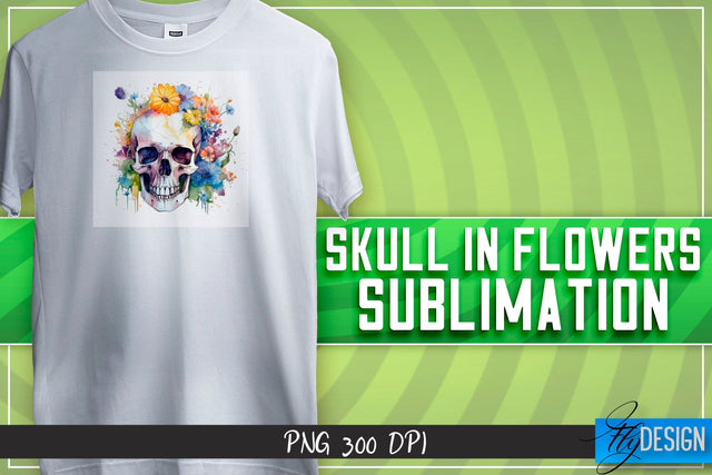 Skull in flowers Sublimation | Happy Design | T-shirt Design Sublimation Fly Design 