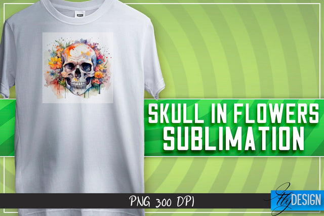 Skull in flowers Sublimation | Happy Design | T-shirt Design Sublimation Fly Design 