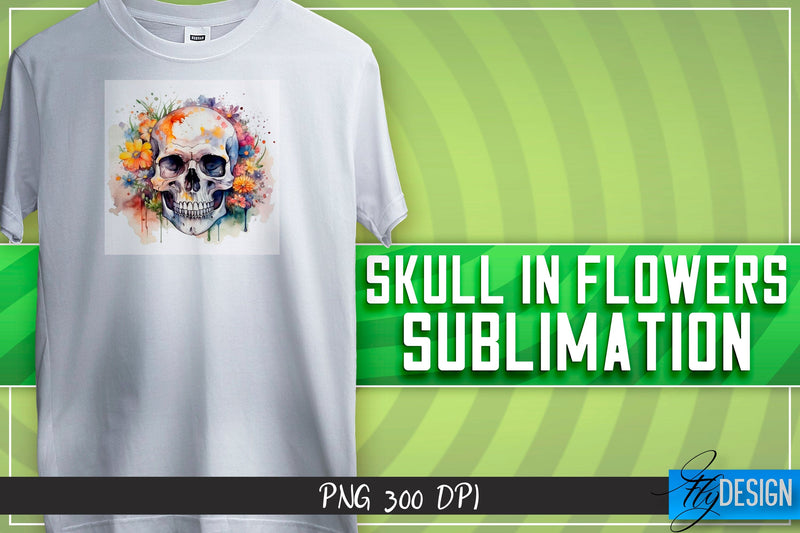 Skull in flowers Sublimation | Happy Design | T-shirt Design Sublimation Fly Design 