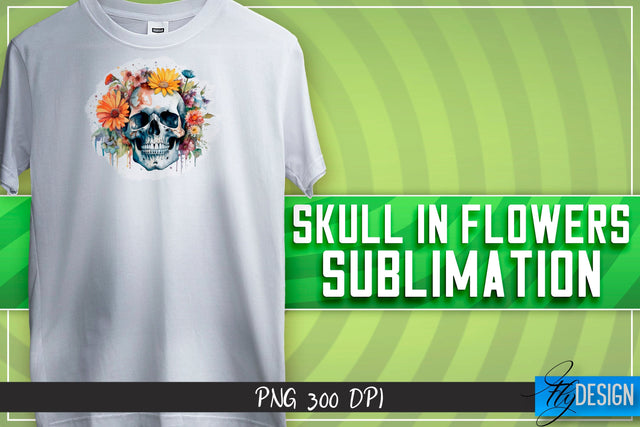 Skull in flowers Sublimation | Happy Design | T-shirt Design Sublimation Fly Design 