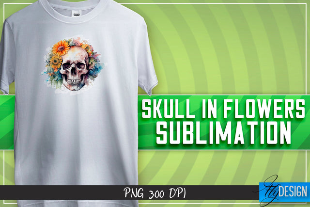 Skull in flowers Sublimation | Happy Design | T-shirt Design Sublimation Fly Design 