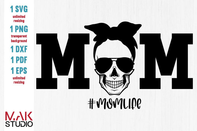 Skull with glasses svg, Mom life skeleton svg, Mom life cut file, Skeleton face svg, Mom life png, Mom life dxf SVG MAKStudion 
