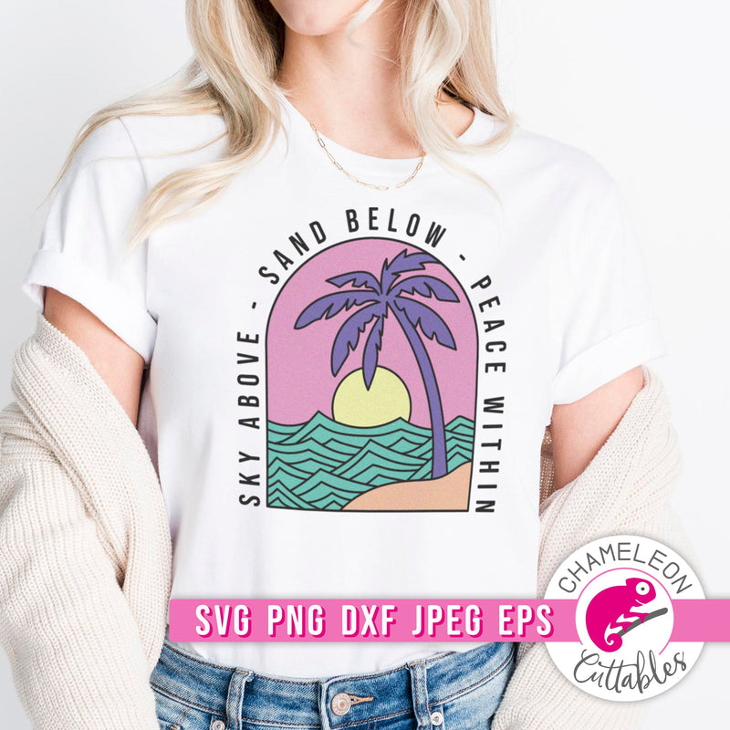 Sky above Sand below Peace within retro Beach svg png dxf eps jpeg SVG Chameleon Cuttables 