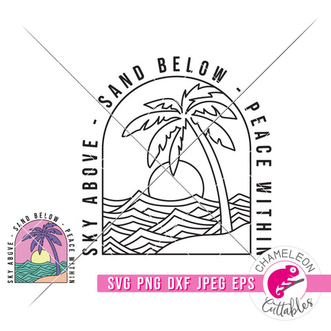 Sky above Sand below Peace within retro Beach svg png dxf eps jpeg SVG Chameleon Cuttables 