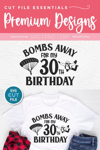 Skydiving svg-30th birthday svg with Parachute SVG SVG Cut File 