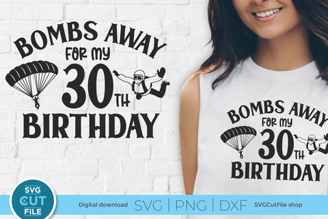 Skydiving svg-30th birthday svg with Parachute SVG SVG Cut File 