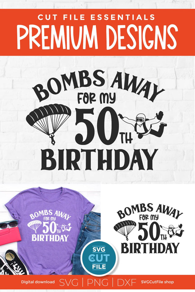 Skydiving svg 50th Birthday SVG SVG Cut File 
