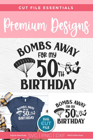 Skydiving svg 50th Birthday SVG SVG Cut File 