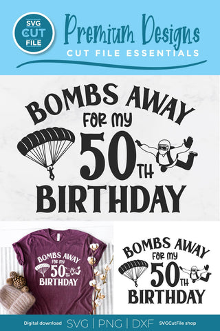 Skydiving svg 50th Birthday SVG SVG Cut File 