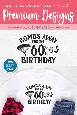 Skydiving svg 60th Birthday SVG SVG Cut File 